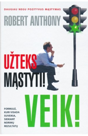 Užteks mąstyti! Veik